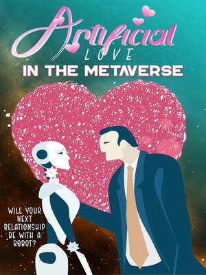 cover image of Artificial Love in the Metaverse